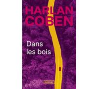 Dans les bois