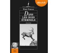 Dans Les Bois Éternels (audiolibro)