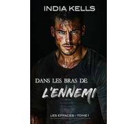 Dans les bras de l'ennemi (Les effacés)