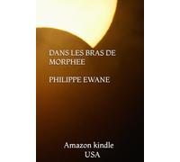 DANS LES BRAS DE MORPHEE
