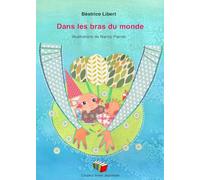 Dans les bras du monde