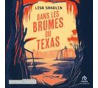 Dans Les Brumes Du Texas (audiolibro)