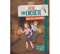 Dans les catacombes (Mène ton enquête)