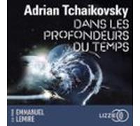 Dans Les Profondeurs Du Temps - Dans La Toile Du Temps - Tome 2 (audio