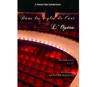 dans les règles de l'art - l'opéra