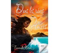 Dans les rêves d'Amaïs: Un roman mystique, vibrant et magique