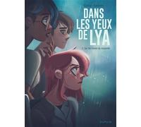 Dans les yeux de Lya - Tome 2 - Sur les traces du coupable (Dans les yeux de Lya, 2)