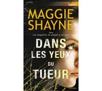 Dans Les Yeux Du Tueur (ebook)