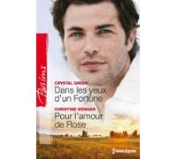 Dans Les Yeux Dun Fortune - Pour Lamour De Rose (ebook)