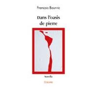 Dans Loasis De Pierre (ebook)