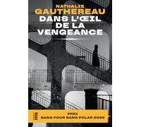 Dans l'oeil de la vengeance