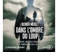 Dans Lombre Du Loup (audiolibro)