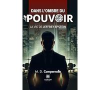 Dans l'ombre du pouvoir