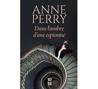 Dans l'ombre d'une espionne: Tome 3