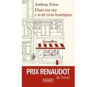 Dans Ma Rue Y Avait Trois Boutiques