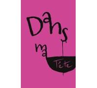 Dans Ma Tête (ebook)