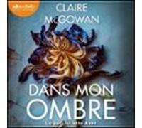 Dans Mon Ombre (audiolibro)