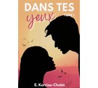 Dans Tes Yeux (ebook)