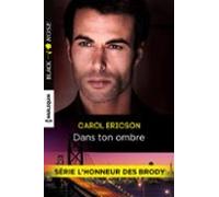 Dans Ton Ombre (ebook)