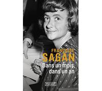 Dans un mois, dans un an
