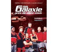 Dans une galaxie près de chez vous: Saison 2, Tome 1