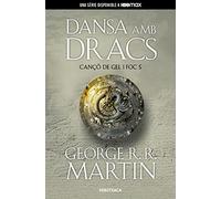 Dansa amb dracs (Cançó de gel i foc 5) (Narrativa)