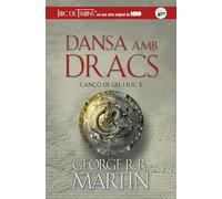Dansa amb dracs (Cançó de gel i foc 5) (Sin límites)