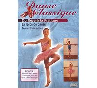 Danse classique, du rêve à la réalité - 2 - La leçon de danse (1ère et 2ème année) [Francia] [DVD]