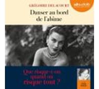 Danser Au Bord De Labîme (audiolibro)