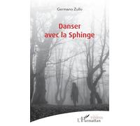 Danser avec la Sphinge (Théâtres)