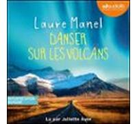 Danser Sur Les Volcans (audiolibro)