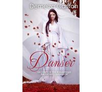 Danser: Un Conte de Fées Romantique Racontant Cendrillon (Série Romantique de Contes de Fées Médiévaux)