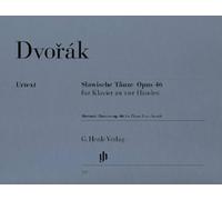 Danses slaves op. 46 pour piano a quatre mains: für Klavier zu vier Händen