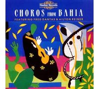 Dantas/Reiner Choros from Bahia (CD) Album (Importación USA)