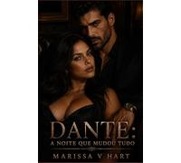 Dante.: A noite que mudou tudo