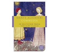 Dante Alighieri Commedia: In deutscher Prosa von Kurt Flasch (Fisc (Tapa blanda)