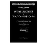 DANTE ALIGHIERI E BENITO MUSSOLINI