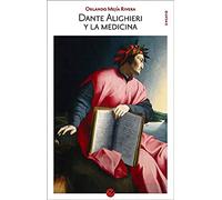 Dante Alighieri y la medicina