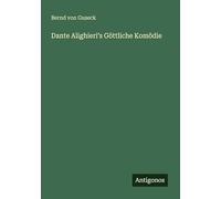 Dante Alighieriʼs Göttliche Komödie