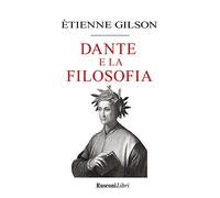 Dante e la filosofia (Saggi)
