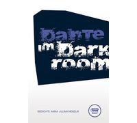 Dante im Darkroom