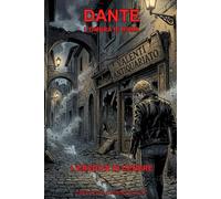 Dante: L'Eredità di Cenere (Dante L'ombra di Roma)