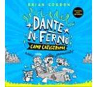 Dante N. Ferno: Camp Catastrophe