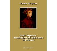 Dante ragionato. Disquisizione sul quinto canto dell'Inferno (La community di ilmiolibro.it)