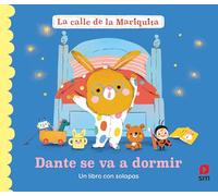 Dante se va a dormir (La calle de la Mariquita)