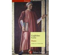 Dante. Storia di un visionario (Economica Laterza)