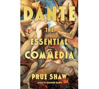 Dante: The Essential Commedia