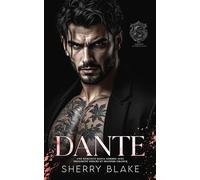Dante: Une Romance Mafia Sombre Avec Proximité Forcée et Seconde Chance (Série du Syndicat Feretti)