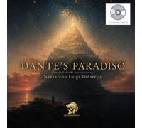 DANTE'S PARADISO: A Journey from Purgatory to the Vision of God (SOUNDING PAGES)