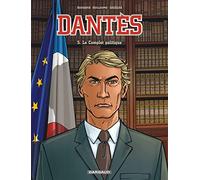 Dantès - Tome 5 - Le Complot politique